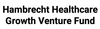 Hambrecht Healthcare Growth Venture Fund